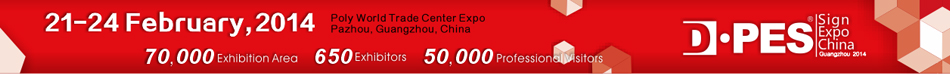 DPES SIGN EXPO CHINA 2014 C 21-24/02/2014